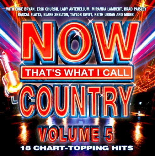 Now That's What I Call Country, Volume 5