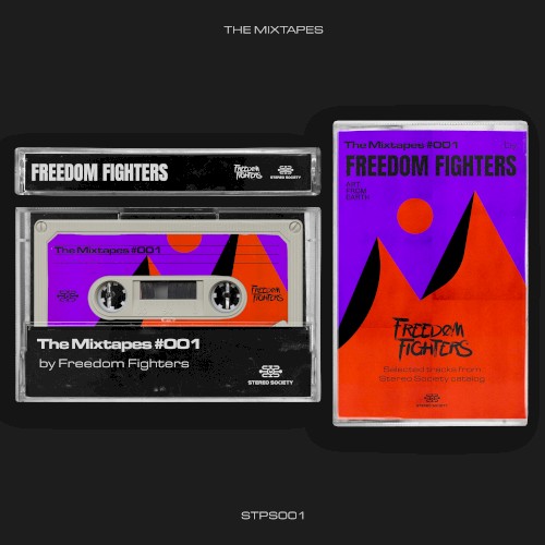The Mixtapes 001 - Compiled by Freedom Fighters