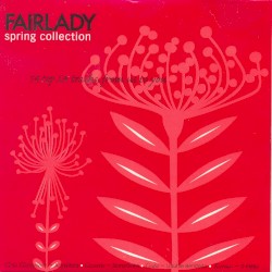 Fair Lady: Spring Collection