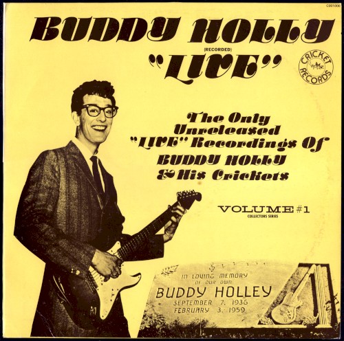 Buddy Holly (Recorded) Live, Volume 1