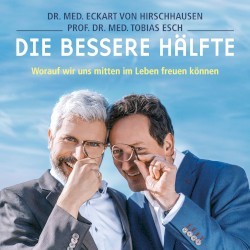 Die bessere Hälfte: Worauf wir uns mitten im Leben freuen können