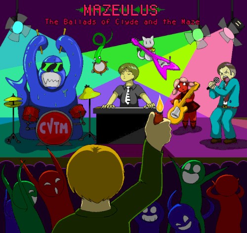 MAZEULUS: The Ballads of Clyde & the Maze