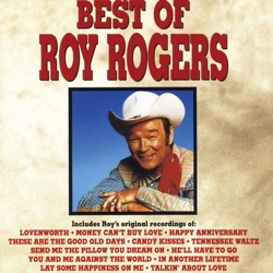 The Best of Roy Rogers