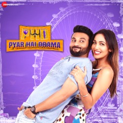 PHD - Pyar Hai Drama