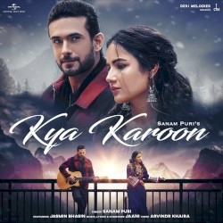 Kya Karoon
