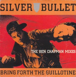 Bring Forth the Guillotine (The Ben Chapman Mixes)
