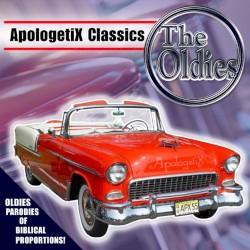 ApologetiX Classics - Oldies