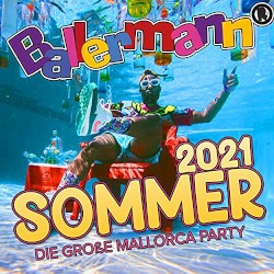Ballermann Sommer 2021: Die große Mallorca Party