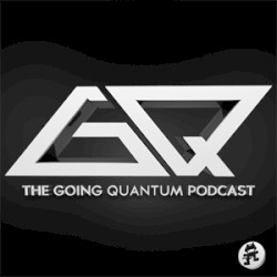 Going Quantum Podcasts