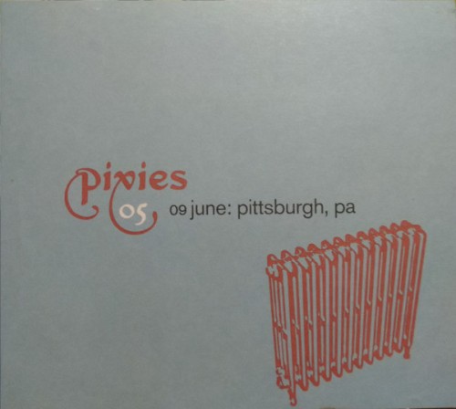 Pixies 05: 09 June: Pittsburgh, PA