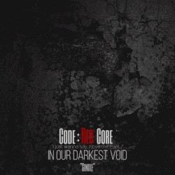 In Our Darkest Void