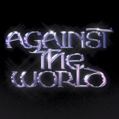 AGAINST THE WORLD
