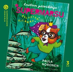 Supermarsu pelastaa silakat