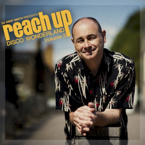 Reach Up - Disco Wonderland, Vol. 2