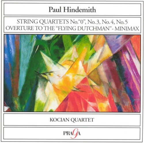 String Quartets No."0", No.3, No.4, No.5 / Overture to the "Flying Dutchman" / Minimax