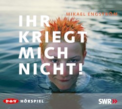 Ihr kriegt mich nicht!