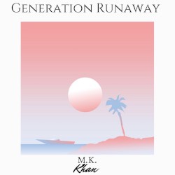 Generation Runaway