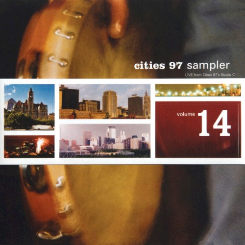 Cities 97 Sampler, Volume 14