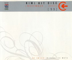 Kiwi Hit Disc 99: November 2007