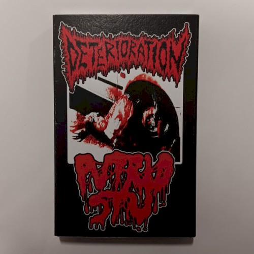 Deterioration / Putrid Stu