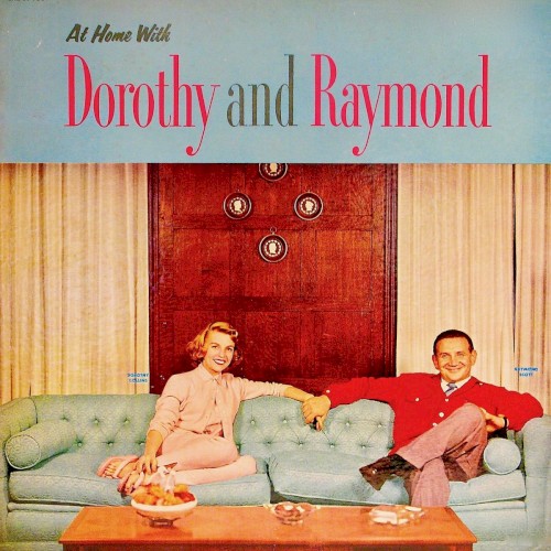 At Home with Dorothy and Raymond