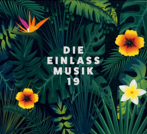Die Einlassmusik 19