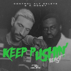 Keep Pushin' (Beast)
