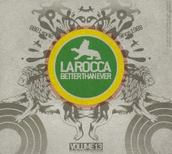 La Rocca: Better Than Ever, Volume 13