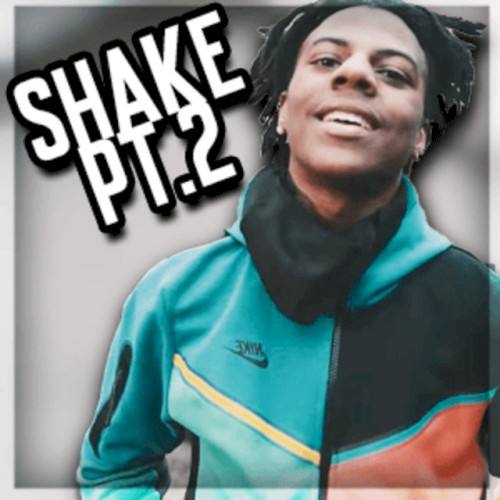 Shake, Pt. 2
