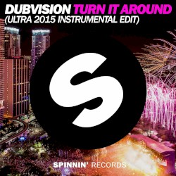 Turn It Around (Ultra 2015 instrumental edit)