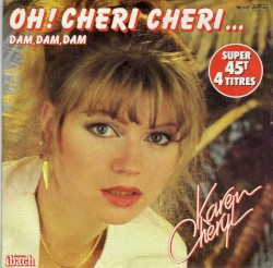 Oh ! Chéri Chéri...