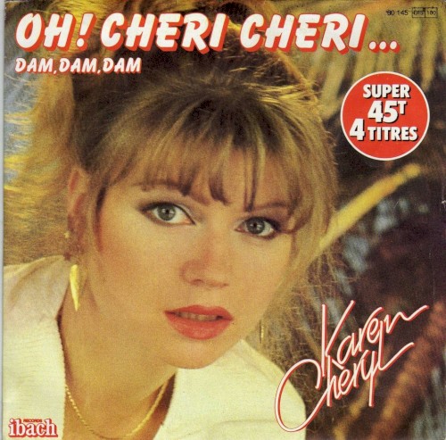 Oh ! Chéri Chéri...