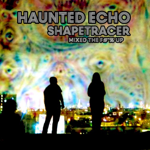 ShapeTracer: Mixed the F#*% Up