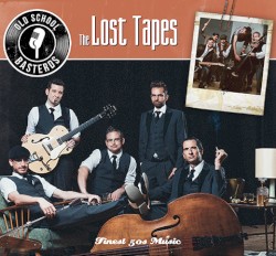 The Lost Tapes
