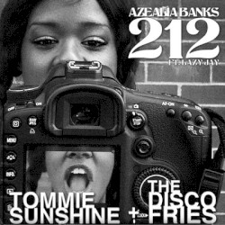 212 (Tommie Sunshine & Disco Fries Edit)