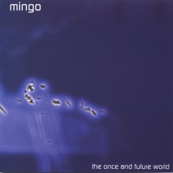 The Once and Future World