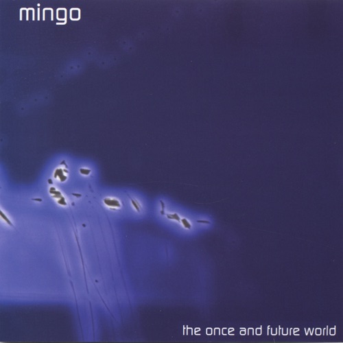 The Once and Future World