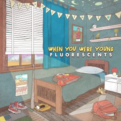When You Were Young