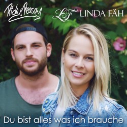 Du bist alles was ich brauche