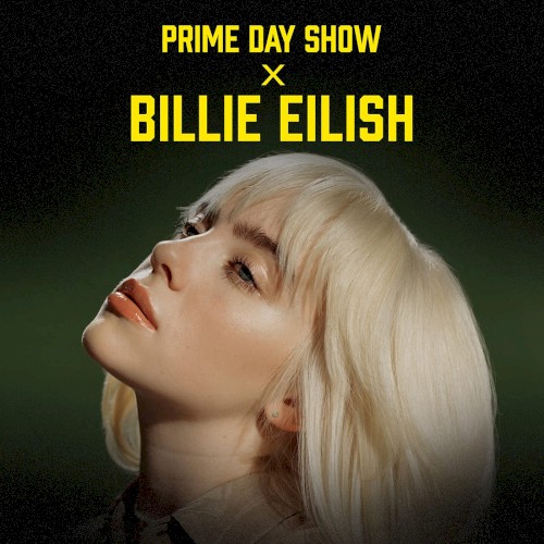 Prime Day Show × Billie Eilish