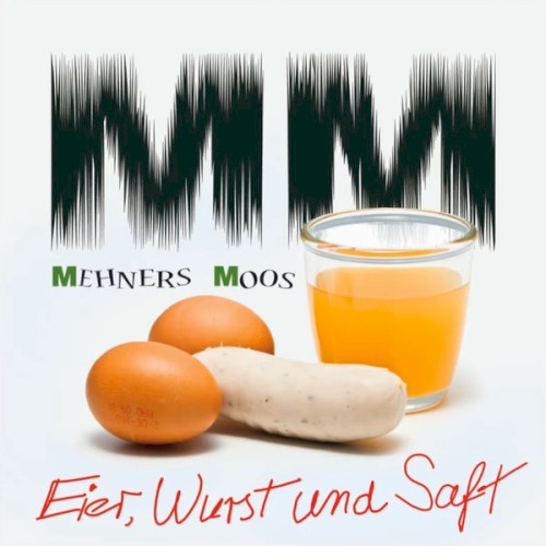 Eier, Wurst und Saft
