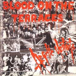 Blood on the Terraces
