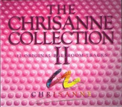 The Chrisanne Collection II