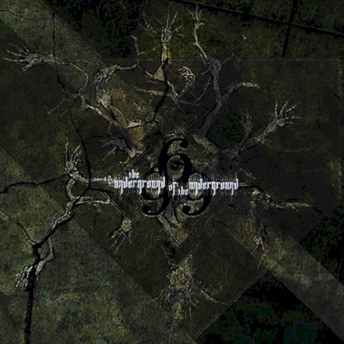 The Underground of the Underground