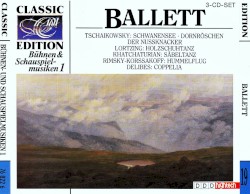 Bühnen- & Schauspielmusiken 1: Ballett