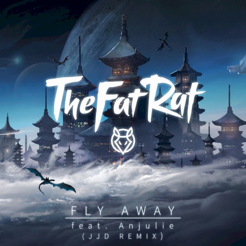 Fly Away (JJD remix)