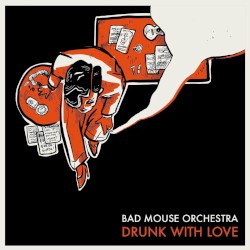 Drunk With Love