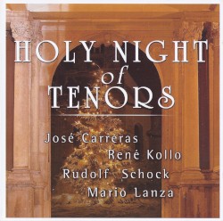 Holy Night of Tenors