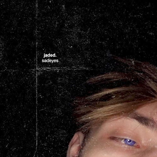 jaded