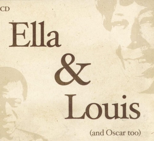 Ella & Louis (and Oscar Too)